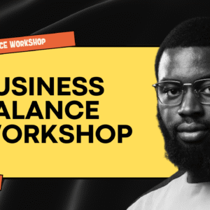 BUSINESS BALANCE WORKSHOP